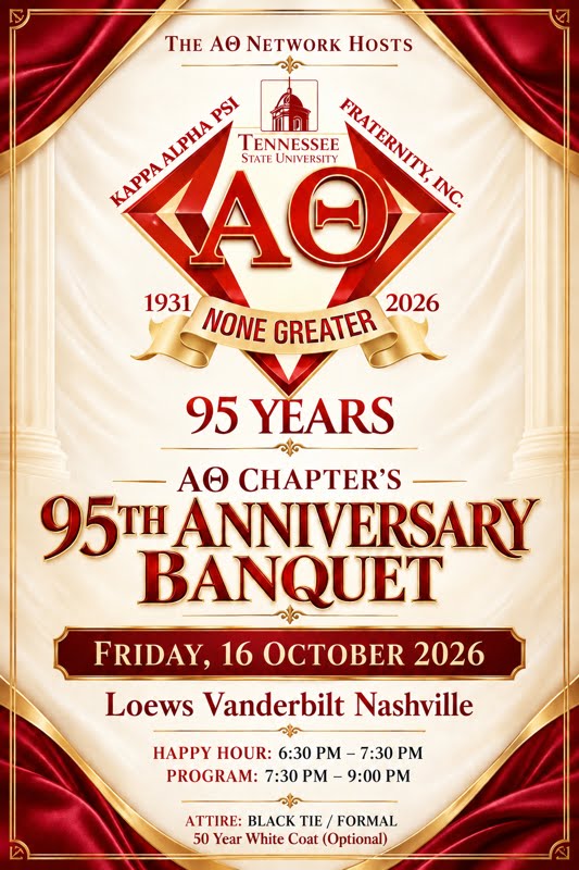 ΑΘ Chapter's 95th Anniversary Banquet — Friday, 16 October 2026 at Loews Vanderbilt Nashville. Happy Hour 6:30 PM, Program 7:30 PM. Black Tie/Formal attire.
